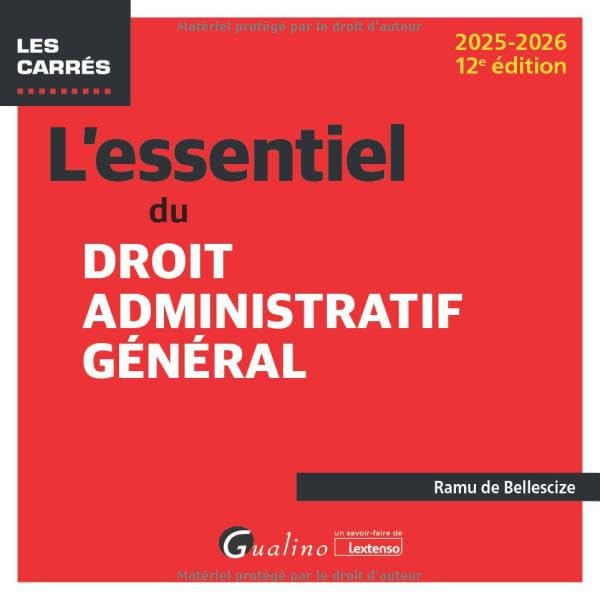 L'essentiel du droit administratif général : 2025-2026