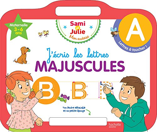J'écris les lettres majuscules : maternelle, 3-6 ans