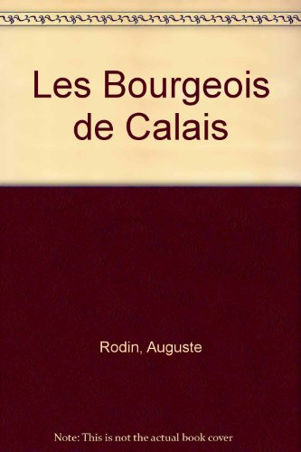 Les bourgeois de Calais