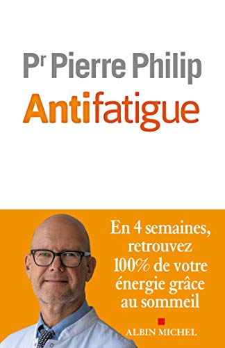 Antifatigue : en 4 semaines, retrouvez 100 % de votre énergie grâce au sommeil