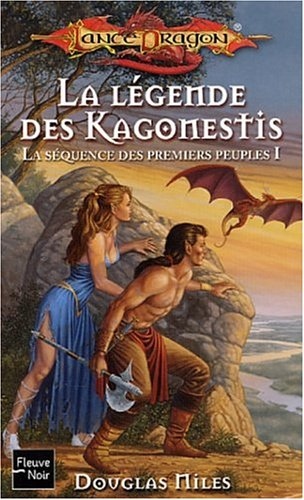 La séquence des premiers peuples. Vol. 1. La légende des Kagonestis