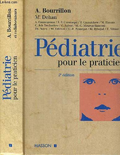PEDIATRIE POUR LE PRATICIEN. 2ème édition