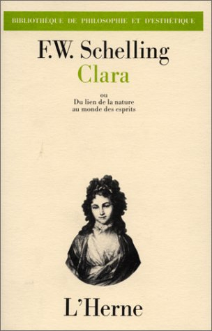 clara, ou du rapport entre la nature et le monde des esprits
