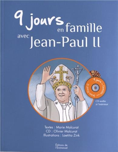 9 jours en famille avec Jean-Paul II
