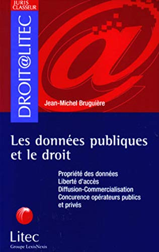 Les données publiques et le droit