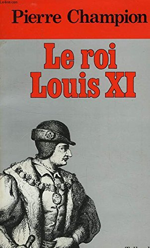 le roi louis xi