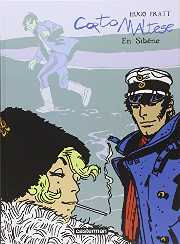 Corto Maltese. Vol. 9. Corto Maltese en Sibérie