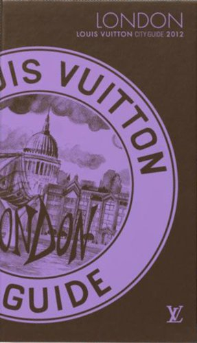 louis vuitton - londres city guide 2012, version française