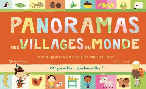 Panoramas des villages du monde : 8 frises géantes à compléter et 24 sujets à réaliser