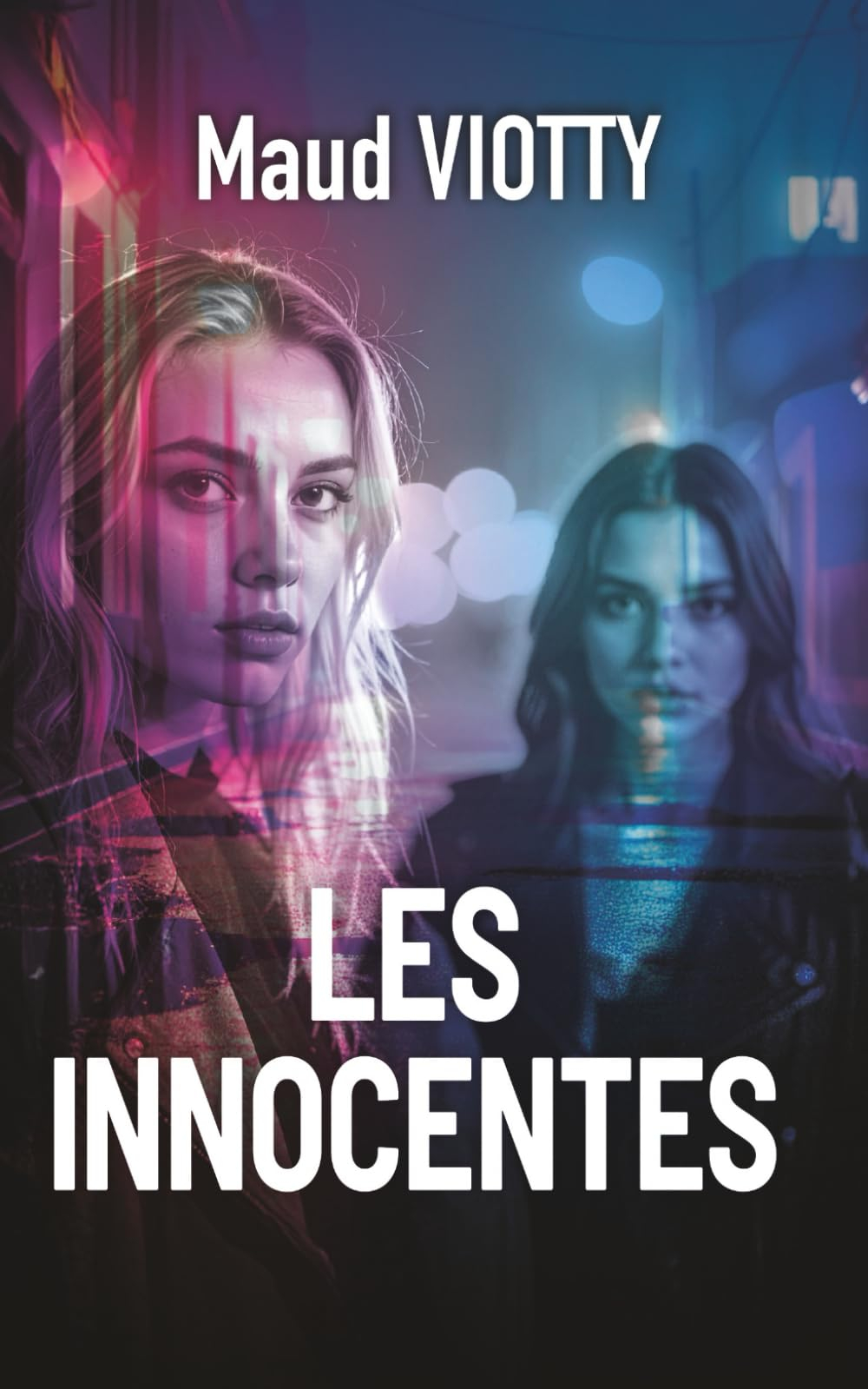 Les innocentes: Certaines vérités ne devraient jamais remonter