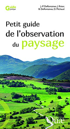 Petit guide de l'observation du paysage
