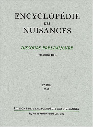 Encyclopédie des nuisances : discours préliminaire (novembre 1984)