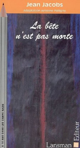 La bête n'est pas morte