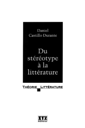 du stereotype a la litterature