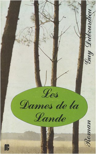 les dames de la lande
