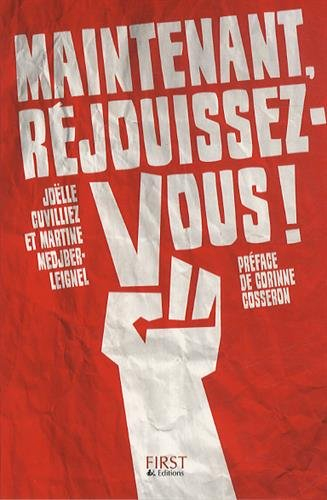 Maintenant, réjouissez-vous !