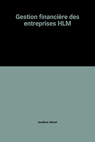 La Gestion financière des entreprises HLM