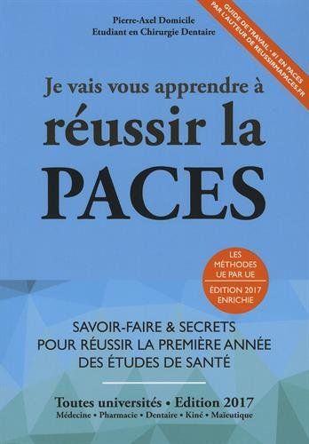 Je vais vous apprendre à réussir la PACES