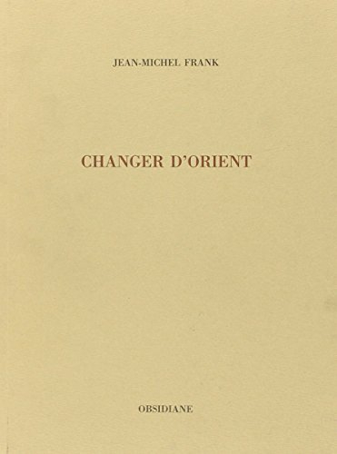 changer d'orient