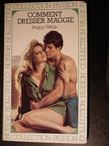 Comment dresser Maggie