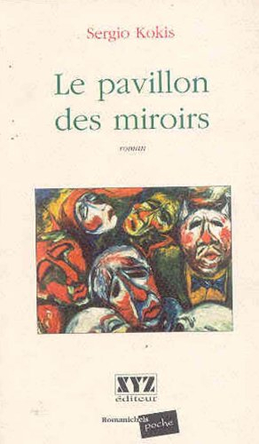 le pavillon des miroirs  voir ed format poche