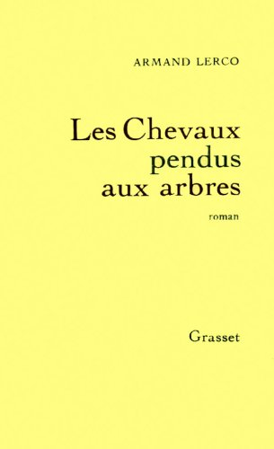 Les Chevaux pendus aux arbres