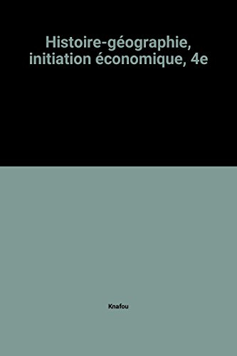 histoire-géographie, initiation économique, 4e