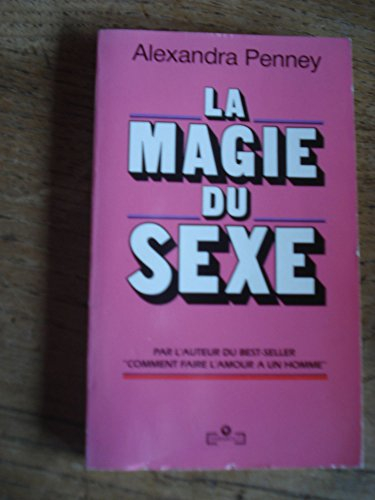 La Magie du sexe