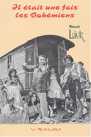 Scène de la vie manouche. Vol. 2. Scènes de la vie manouche 1945-2000