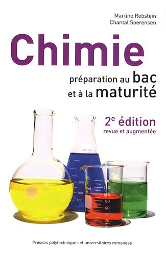 Chimie : préparation au bac et à la maturité