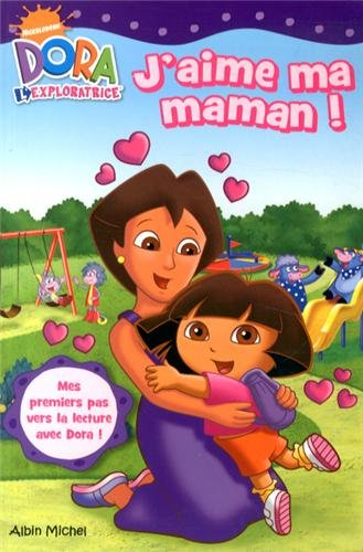J'aime ma maman : Dora l'exploratrice