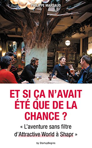 Et si ça n?avait été que de la chance ? « L?aventure sans filtre d?Attractive World à Shapr »