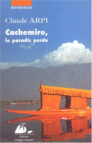 Cachemire : le paradis perdu