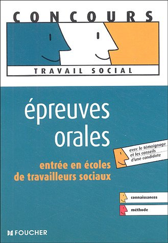 Epreuves orales : entrée en écoles de travailleurs sociaux