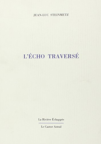 L'écho traversé