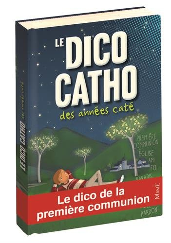 Dico catho des années caté