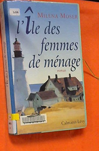 L'Ile des femmes de ménage
