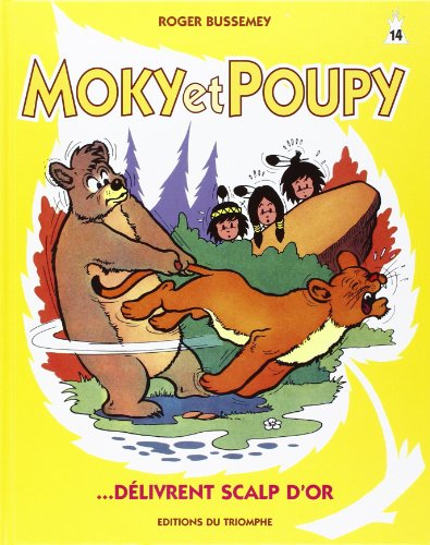 moky et poupy délivrent scalp d'or