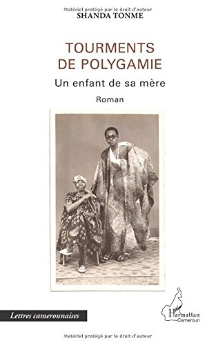 Tourments de polygamie : un enfant de sa mère