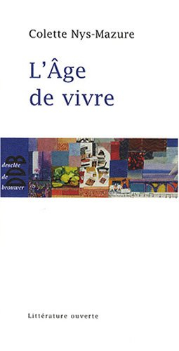 L'âge de vivre