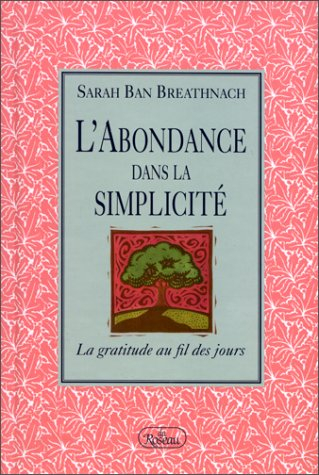 l'abondance dans la simplicité