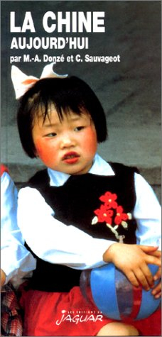 la chine aujourd'hui