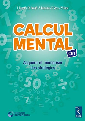 Calcul mental CE1 : acquérir et mémoriser des stratégies