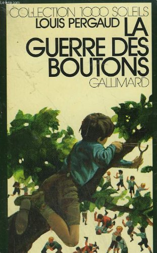 la guerre des boutons (collection 1000 soleils)