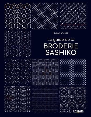 Le guide de la broderie sashiko