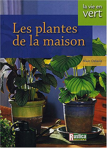 Les plantes de la maison