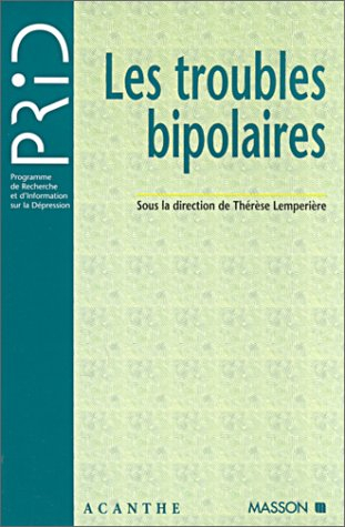 Les troubles bipolaires