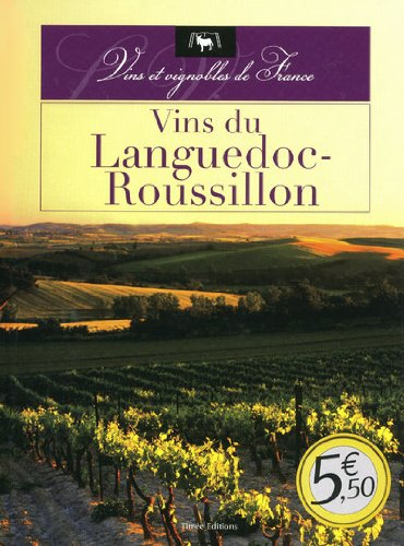 Vins du Languedoc-Roussillon