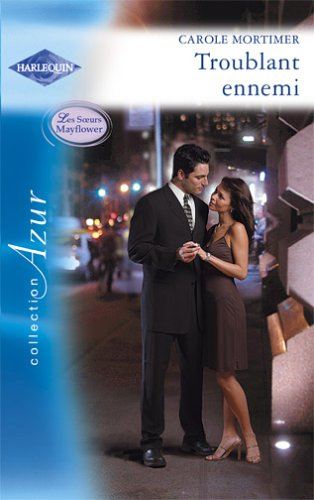 Troublant ennemi : les soeurs Mayflower