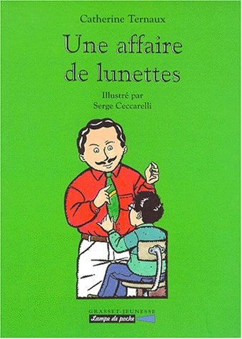Une affaire de lunettes